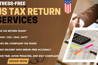 file your US tax return 1040, 1120, 1065 or 5472 with irs compliance
