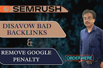 disavow bad backlinks, remove google penalty