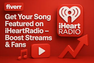 get your song featured on iheartradio boost streams fans
