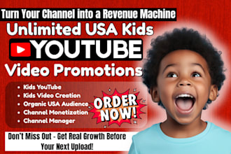 do organic USA kids youtube promotion, video SEO, and kids channel growth