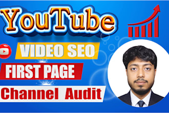 your youtube video SEO first page and channel  audit