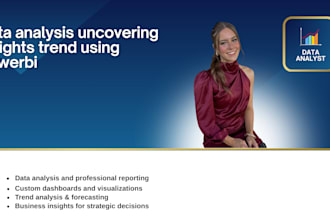 do data analysis uncovering insights trend using powerbi