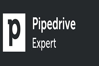 be your pipedrive CRM expert for setup and customization
