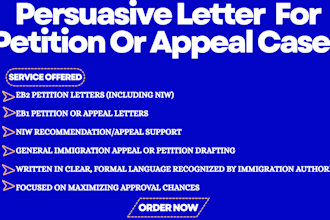 draft a persuasive petition or appeal letter for eb2, eb1, or niw cases