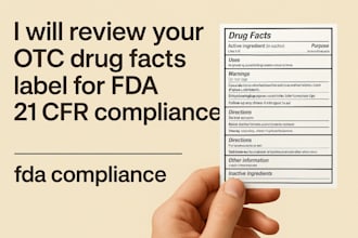 review your otc drug facts label for fda 21 cfr compliance