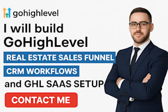 gohighlevel real estate sales funnel ghl saas workflow CRM agency website expert