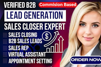 generate b2b leads and close sales on a commission basis