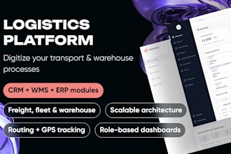 build custom logistics CRM warehouse fleet  transport management platform system
