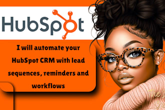 hubspot CRM workflow automation, lead follow up sequences