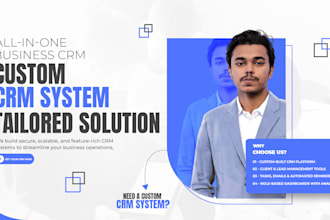 build a custom CRM system tailored for your business growth