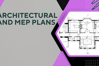 do architectural and mep plans for your buildings