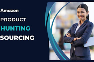 be your expert amazon product hunting and sourcing specialist