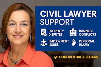 be your civil lawyer for personal injury, employment, and property lawsuits