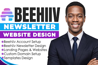 setup beehiiv account, design beehiiv website, design beehiiv newsletter, beehiv