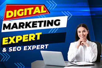 provide you best digital marketing service and SEO expert