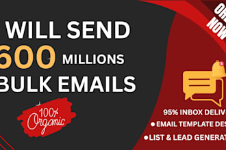 do bulk email blast, and email marketing campaign