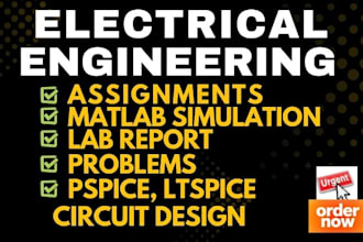 do electrical engineering assignments matlab simulink pspice,lab report project