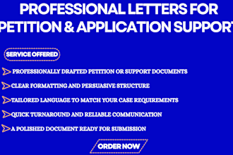 draft professional petition documents and application support letters