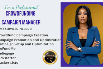do crowdfunding campaign creation promotion crowdfunding indiegogo kickstarter