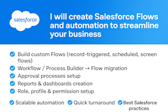 create salesforce flows and automation to streamline your business