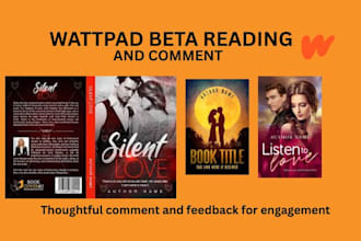 comment and review on wattpad, ao3, inkitt or royal road stories