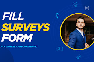 manually fill surveys and online forms with accurate response