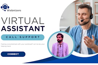 be your virtual assistant for call support