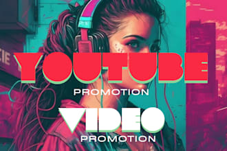 optimize and promote your youtube channel for views subscribers, and SEO