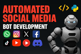 develop social media bot youtube bot instagram bot  tiktok bot twitter bot