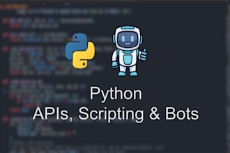 create backend API, bots, automation scripts with python