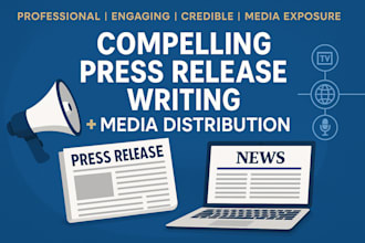 and submit a compelling press release for PR distribution