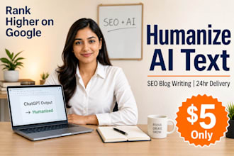 humanize ai text, write SEO content, blog articles, or proofread