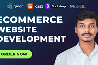 develop a professional e commerce website using django, python, and bootstrap