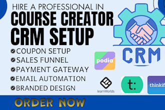 setup course creator crm thinkific teachable kajabi learnworlds podia learndash