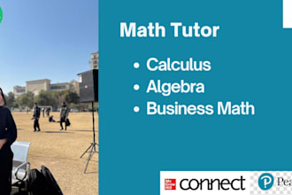 tutor you in college algebra and business math