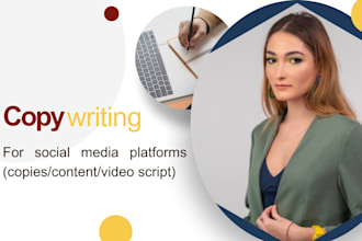 write powerful copies, scripts and content for socials
