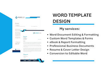 design, edit, or format word document, form, word template