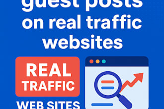 publish guest posts on real traffic websites