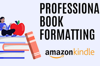 do kindle publishing,kdp book publishing and kdp book formatting