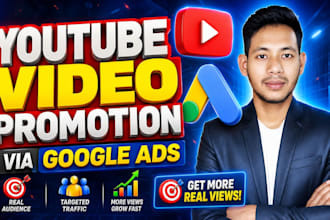 youtube video promotion via google ads to real and targeted audience
