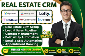 setup ghl real estate CRM follow up boss boldtrail lofty kw command real geeks