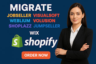 migrate jobseller visualsoft weblium volusion shoplazz jumpseller wix to shopify
