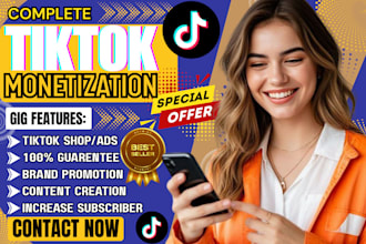 complete tiktok monetization organically tiktok ads promotion tiktok shop growth