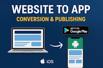 convert web to app android and ios and handle play store and app store launch