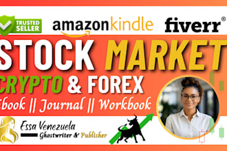 be your stock market ebook ghostwriter, forex trading, crypto, psychology, nft