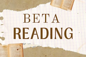 provide a well done beta reading service for my clients