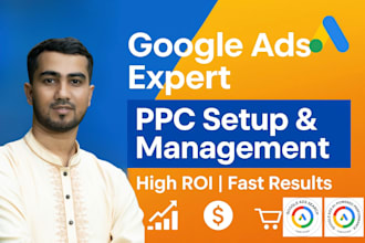 be your google ads manager, setup and manage PPC campaign as an adwords expert