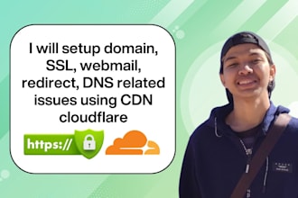setup domain, SSL, webmail, redirect, dns related issues using CDN cloudflare