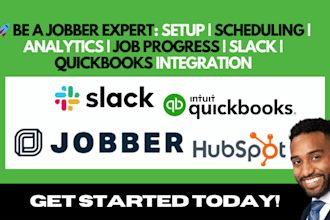 jobber expert setup schduling analytics job progress integrate slack quickbooks