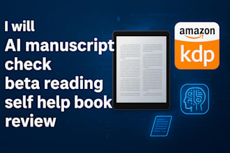 fast track check your ai manuscript, beta read self help book for amazon kdp